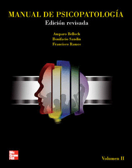 MANUAL DE PSICOPATOLOGIA VOLUMEN II, 2ED.