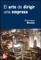 ARTE DE DIRIGIR UNA EMPRESA, EL