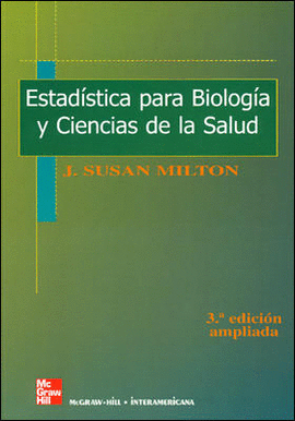 ESTADISTICA PARA BIOLOGIA Y CIENCIAS DE LA SALUD 3A ED