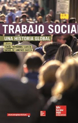 TRABAJO SOCIAL UNA HISTORIA GLOBAL