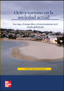 OCIO Y TURISMO EN SOCIEDAD ACTUAL, EL - LOS VIAJES