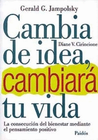 CAMBIA DE IDEA,CAMBIARA TU VIDA