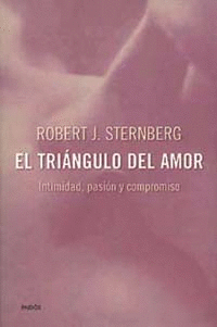 TRIANGULO DEL AMOR,EL-INTIMIDAD,PASION Y COMPROMISO