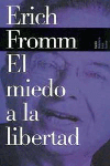 MIEDO A LA LIBERTAD, EL (PAIDOS)