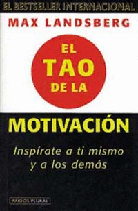 TAO DE LA MOTIVACION, EL