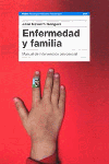 ENFERMEDAD Y FAMILIA - MANUAL INTERVENCION PSICOSOCIAL