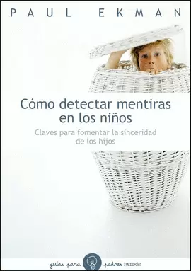 COMO DETECTAR MENTIRA EN LOS NIÑOS