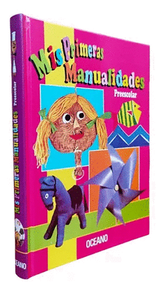 MIS PRIMERAS MANUALIDADES PREESCOLAR