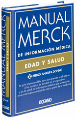 MANUAL MERCK DE INFORMACION MEDICA EDAD Y SALUD