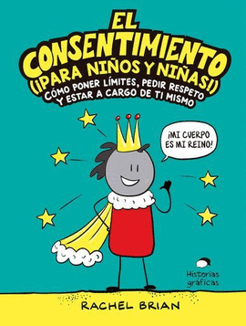 EL CONSENTIMIENTO (PARA NIÑOS Y NIÑAS!)
