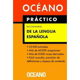 DICCIONARIO OCEANO PRACTICO DE LA LENGUA ESPAÑOLA