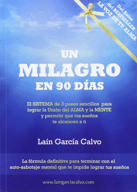 UN MILAGRO EN 90 DÍAS