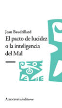 PACTO DE LUCIDEZ O LA INTELIGENCIA DEL MAL, EL