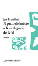 PACTO DE LUCIDEZ O LA INTELIGENCIA DEL MAL, EL