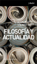 FILOSOFIA Y ACTUALIDAD (SLAVOJ) - EL DEBATE