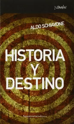 HISTORIA Y DESTINO