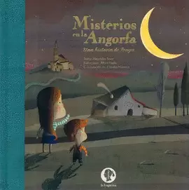 MISTERIOS EN LA ANGORFA