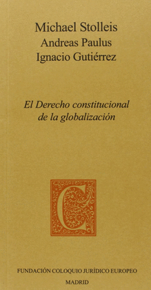 EL DERECHO CONSTITUCIONAL DE LA GLOBALIZACION