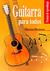GUITARRA PARA TODOS - TECNICAS DE APRENDIZAJE