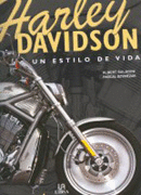 HARLEY DAVIDSON,UN ESTILO DE VIDA,CIEN AÑOS DE UN MITO