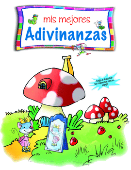MIS MEJORES ADIVINANZAS