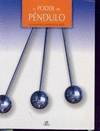 PODER DEL PENDULO, EL