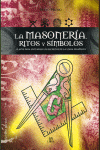 MASONERIA, LA - RITOS Y SIMBOLOS