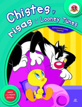 CHISTES Y RISAS CON LOS LOONEY TUNES