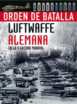 LUFFWAFFE ALEMANA EN LA II GUERRA MUNDIAL