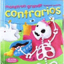 MONSTRUO GRANDE , MONSTRUO PEQUEÑO, CONTRARIOS