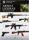 ARMAS LIGERAS 1945-ACTUALIDAD