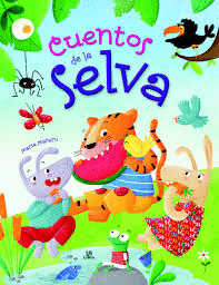 CUENTOS DE LA SELVA