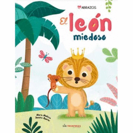 EL LEON MIEDOSO