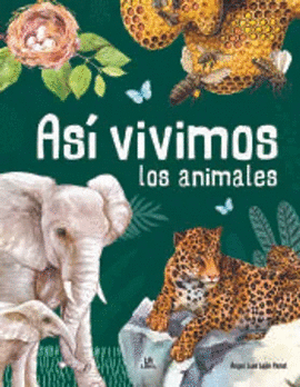 ASI VIVIMOS LOS ANIMALES