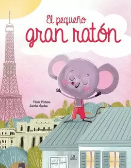 EL PEQUEÑO GRAN RATÓN