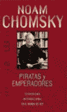 PIRATAS Y EMPERADORES - TERRORISMO INTERNACIONAL EN EL MUNDO DE HOY