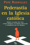 PEDERASTIA EN LA IGLESIA CATOLICA,DELITOS SEXUALES DEL CLERO