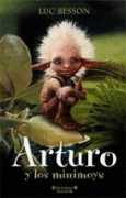 ARTURO Y LOS MINIMOYS (EDICIONES B)