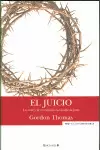 JUICIO, EL, LA VIDA Y LA CRUCIFIXION INEVITABLE DE JESUS