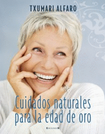 CUIDADOS NATURALES PARA LA EDAD DE ORO