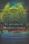 SECRETO DEL MEDTERRANEO, EL