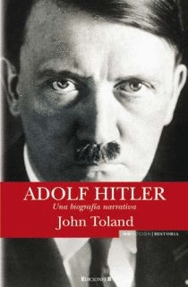 ADOLF HITLER, UNA BIOGRAFIA NARRATIVA