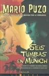 SEIS TUMBAS EN MUNICH