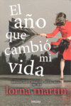 AÑO QUE CAMBIO MI VIDA, EL