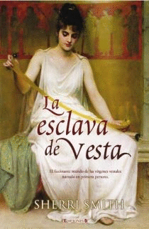 ESCLAVA DE VESTA, LA