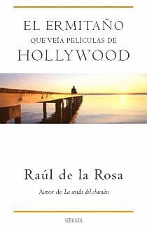 ERMITAÑO QUE VEIA PELICULAS DE HOLLYWOOD, EL