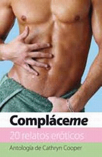 COMPLACEME - 20 RELATOS EROTICOS