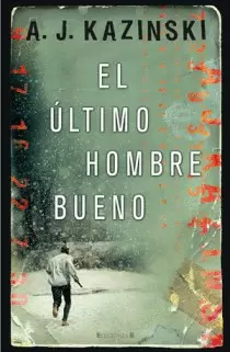 ULTIMO HOMBRE BUENO, EL