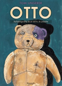 OTTO - AUTOBIOGRAFIA DE UN OSITO DE PELUCHE