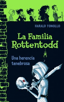 FAMILIA ROTTENTODD, LA